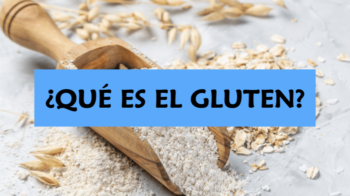 ¿Qué es el gluten?